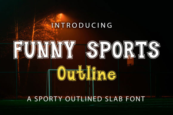 Funny Sports Outline: A Font for Speed, Strength, and Style