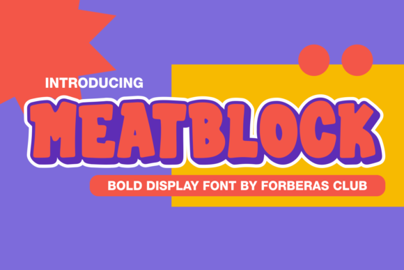 Meatblock: A Bold Font for Creative Expression