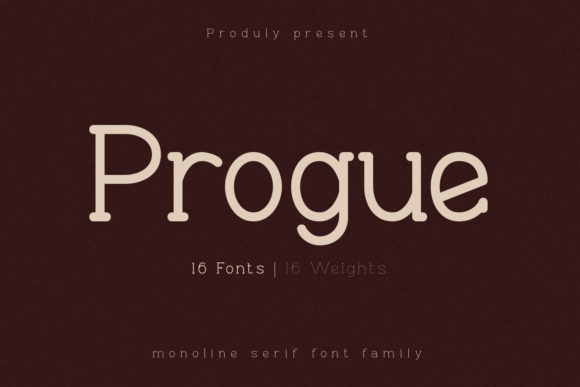 Progue: A Modern Slab Serif Font for Creative and Professional Expression