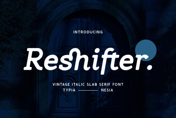 Reshifter: A Versatile Vintage Slab Serif Font for Designers